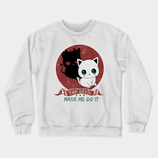 The Devil Make Me Do It Devil cat Crewneck Sweatshirt by Freeman Thompson Weiner